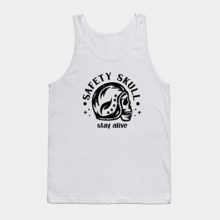 Safety Skull Stay Alive Tank Top